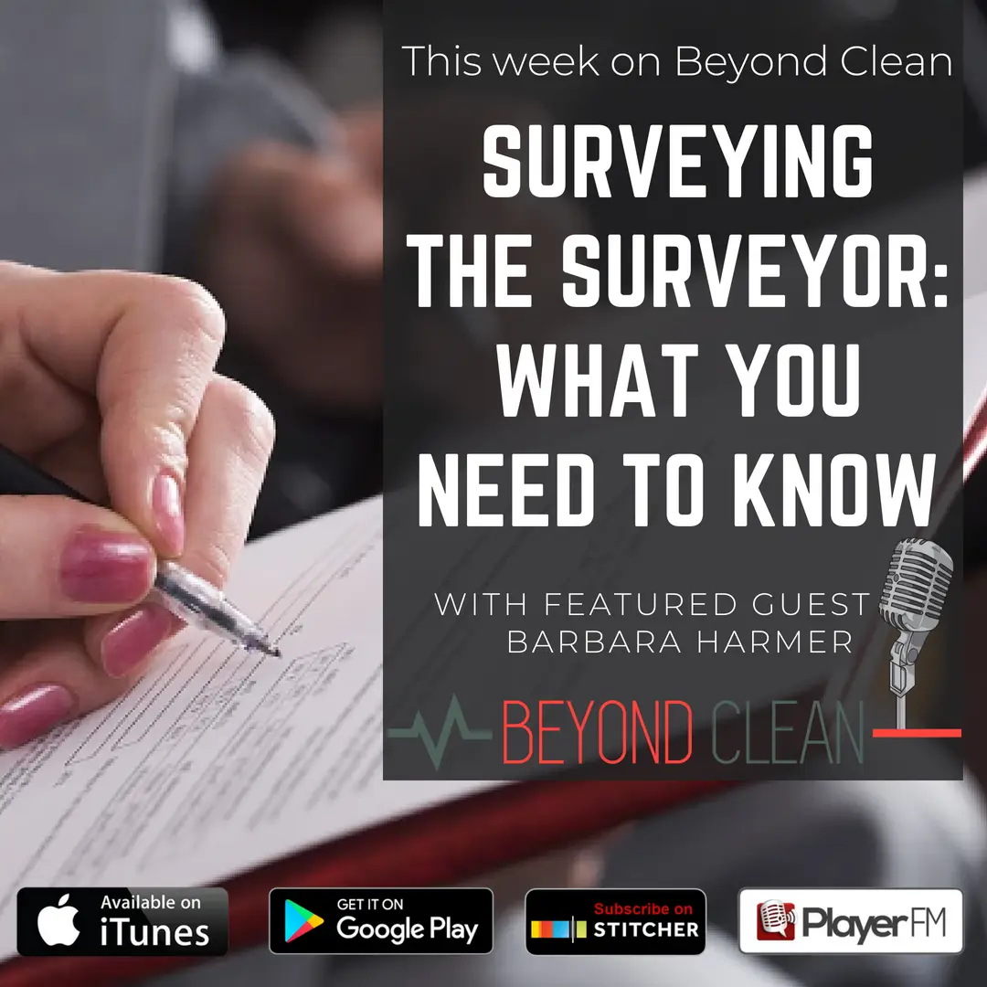 Barbara Harmer: Surveying the Surveyor, What You Need to Know (Part 1)