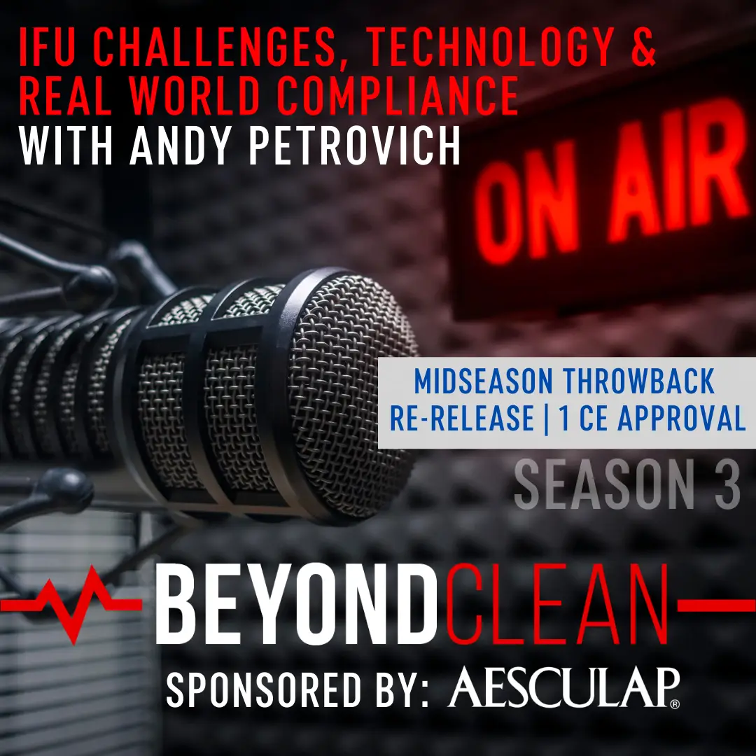 Andy Petrovich: IFU Challenges, Technology, And Real World Compliance