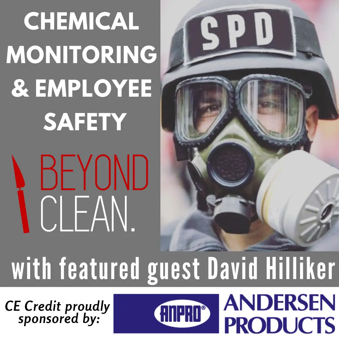 David Hilliker: Chemical Monitoring & Employee Safety