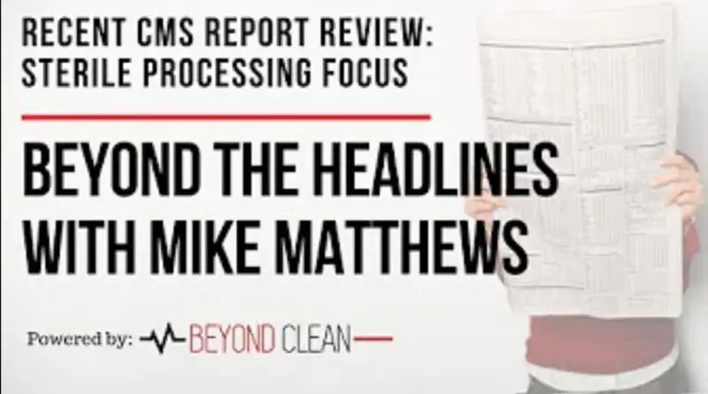 Beyond The Headlines: CMS Report Review