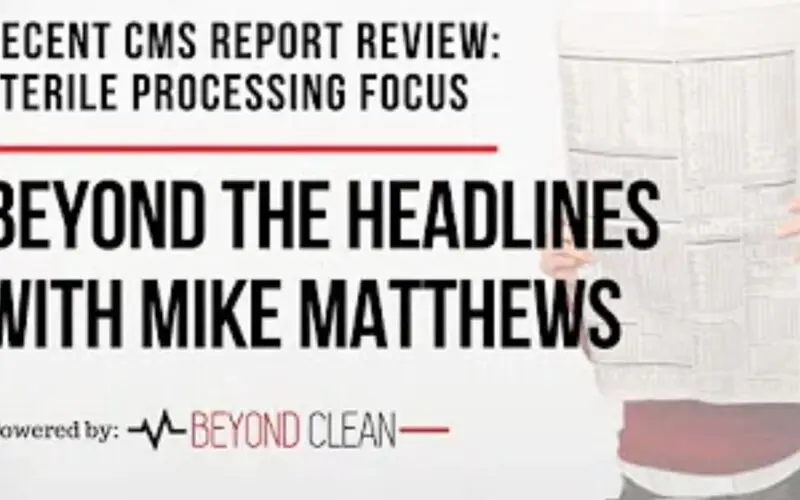 Beyond The Headlines: CMS Report Review