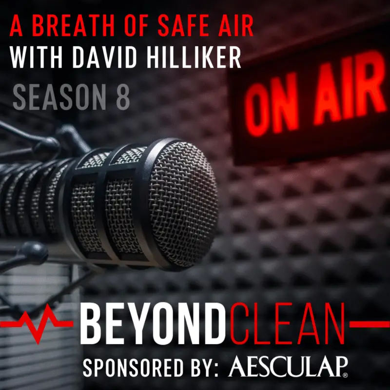 A Breath of Safe Air with David Hilliker