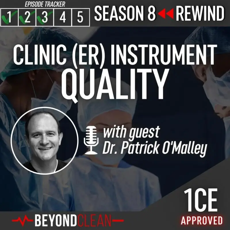 ER Instrument Quality with Dr. Patrick O'Malley
