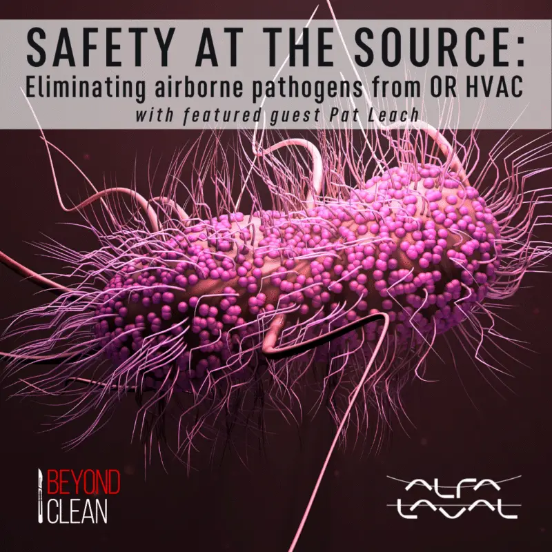 Safety at the Source: Eliminating Airborne Pathogens from OR HVAC