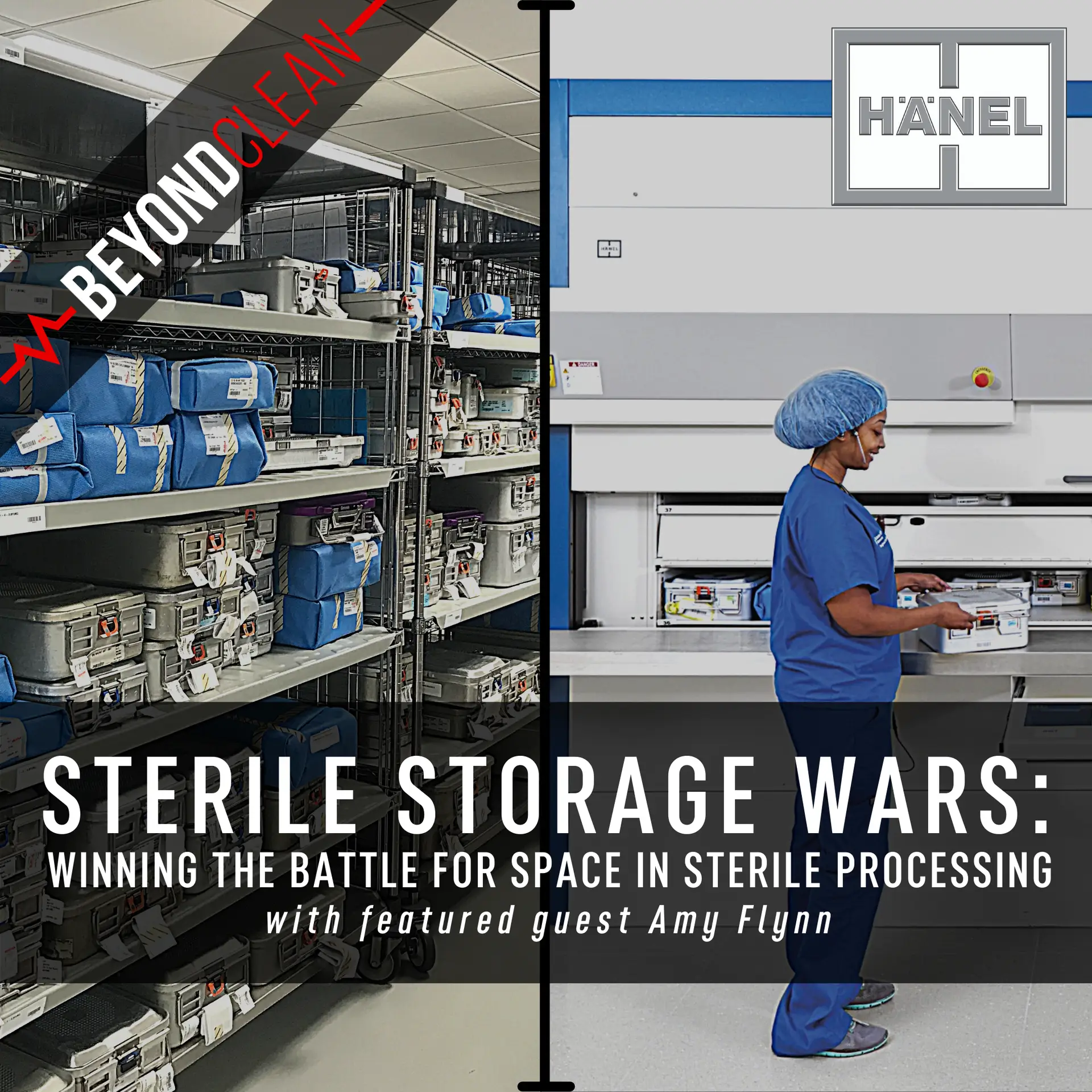 Sterile Storage Wars: Winning the Battle for Space in Sterile Processing