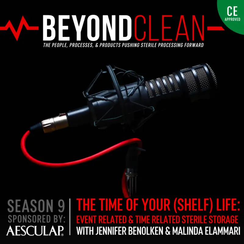 The Time of Your (Shelf) Life: Event Related & Time Related Sterile Storage