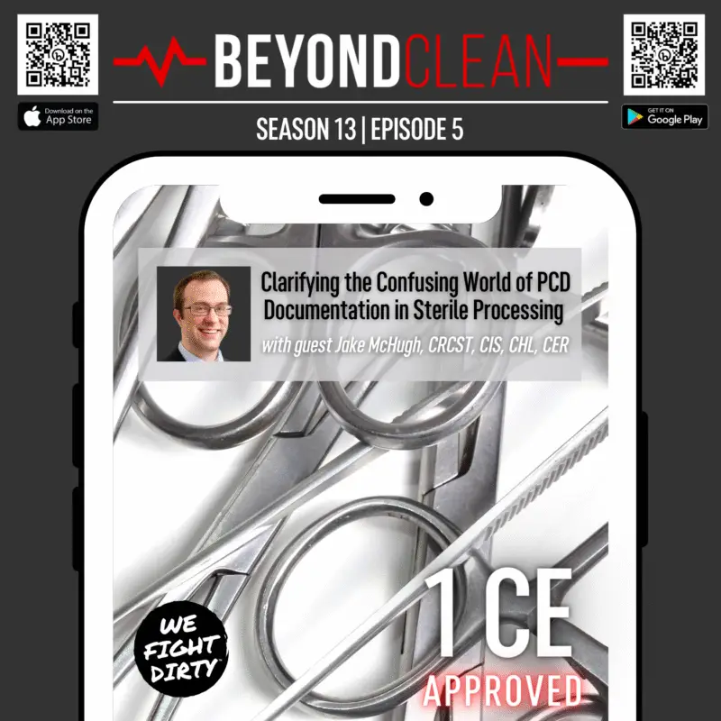 A Perfect Pass: Clarifying the Confusing World of PCD Documentation in Sterile Processing