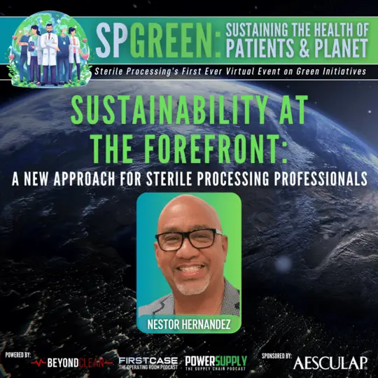 SPGreen: Sustainability at the Forefront: A New Approach for Sterile Processing Professionals
