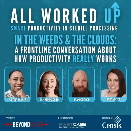 All Worked Up: In the Weeds and the Clouds: A Frontline Conversation About How Productivity Really Works