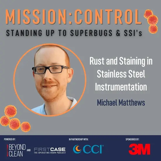 Mission: Control – Rust & Stain Prevention in Medical Instruments