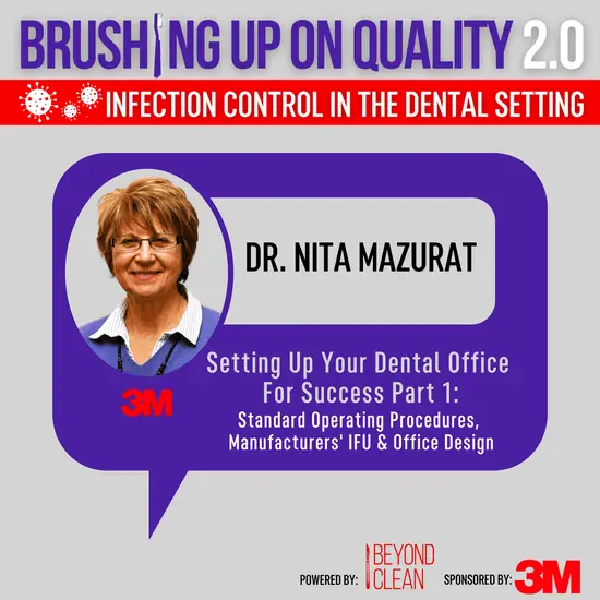 Dental Office Success Part 1: SOPs, IFUs, and Setup Tips