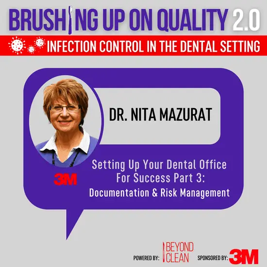 Quality 2.0: Mastering Dental Documentation & Risk Control