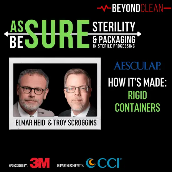 Assure/Be Sure: How It's Made: Rigid Containers