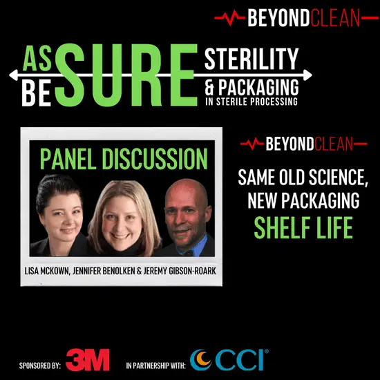 Assure/Be Sure: Same Old Science, New Packaging Shelf Life