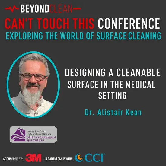 Can't Touch This: Designing a Cleanable Surface in the Medical Setting
