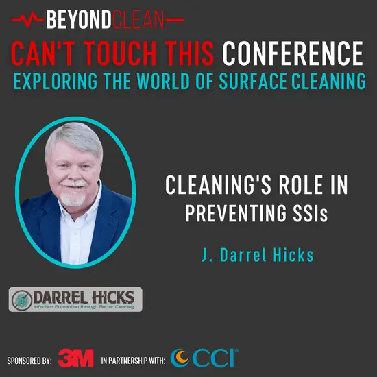 Can't Touch This: Cleaning's Role in Preventing SSIs