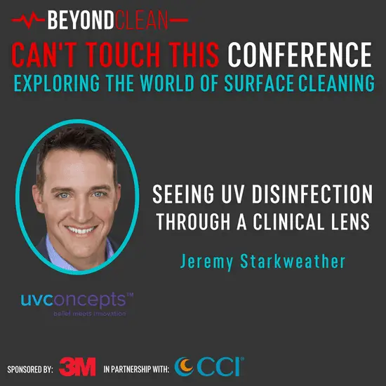 Can't Touch This: Seeing UV Disinfection Through a Clinical Lens