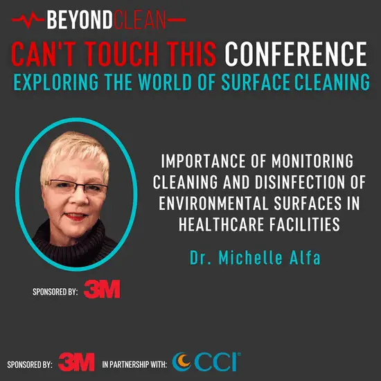 Importance of Monitoring Cleaning & Disinfection of Environmental Surfaces in Healthcare Facilities