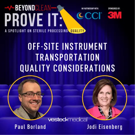 Prove It: Off-Site Instrument Transportation Quality Considerations