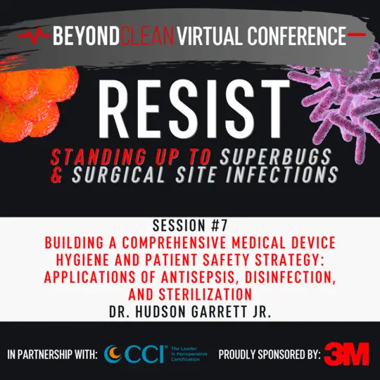 The Resist Conference: Advancing Medical Device Hygiene & Patient Safety