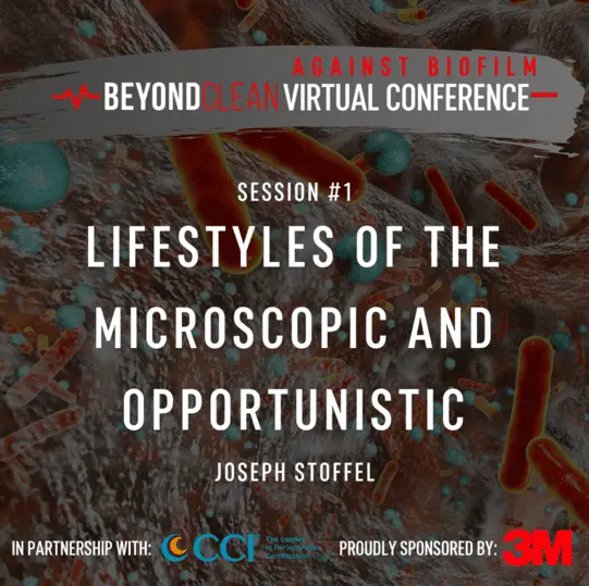Against Biofilm: Lifestyles of the Microscopic and Opportunistic--Biofilms, Microbes’ Preferred Way of Living