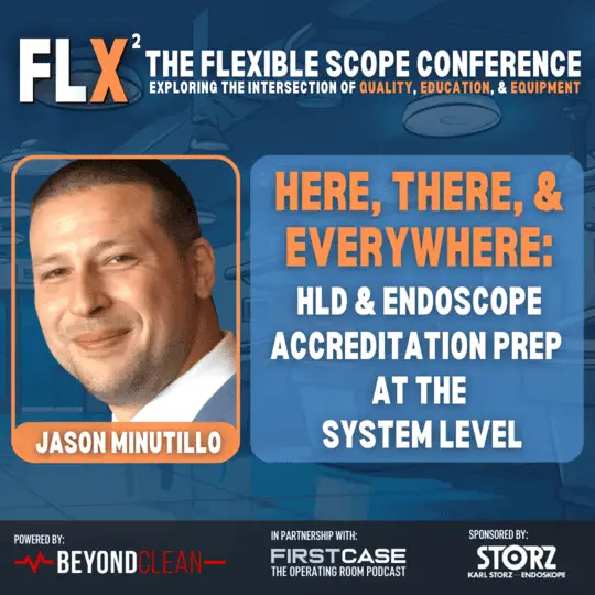 HLD & Endoscope Accreditation Prep
