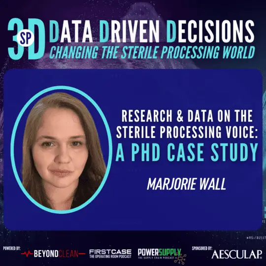Research & Data on the Sterile Processing Voice