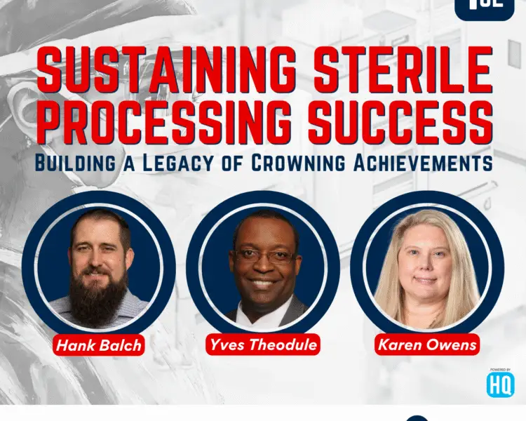 Sustaining Sterile Processing Success