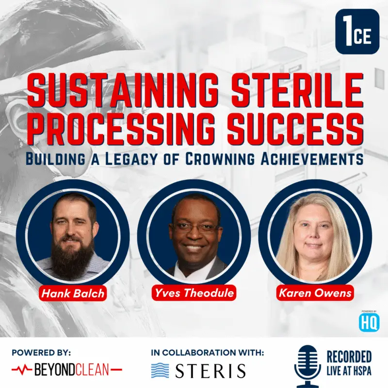 Sustaining Sterile Processing Success