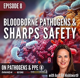 TC & BC LIBSYN SQ Pathogens & PPE Episodes 8