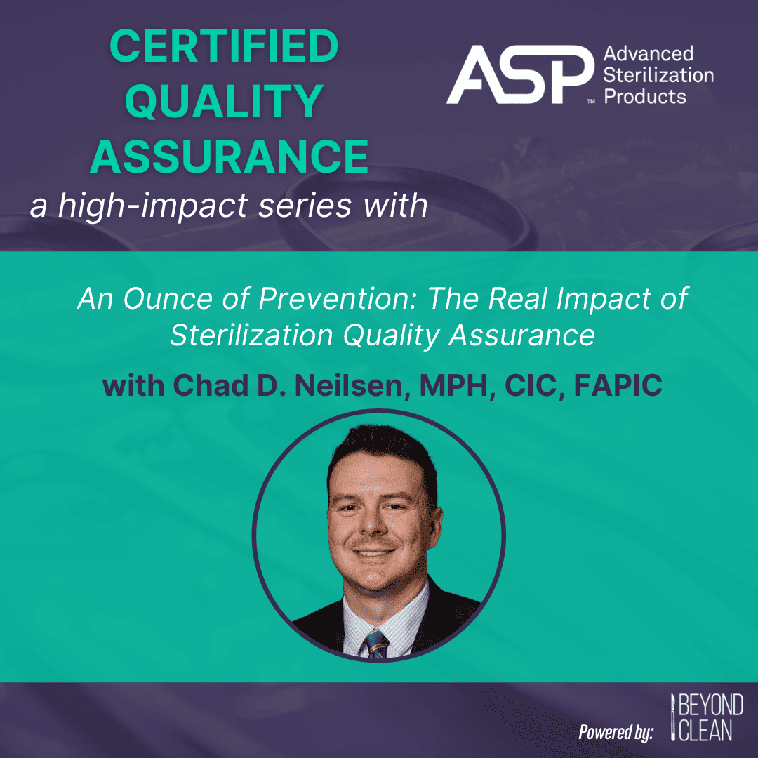 An ounce of prevention: The Real Impact of Sterilization Quality Assurance