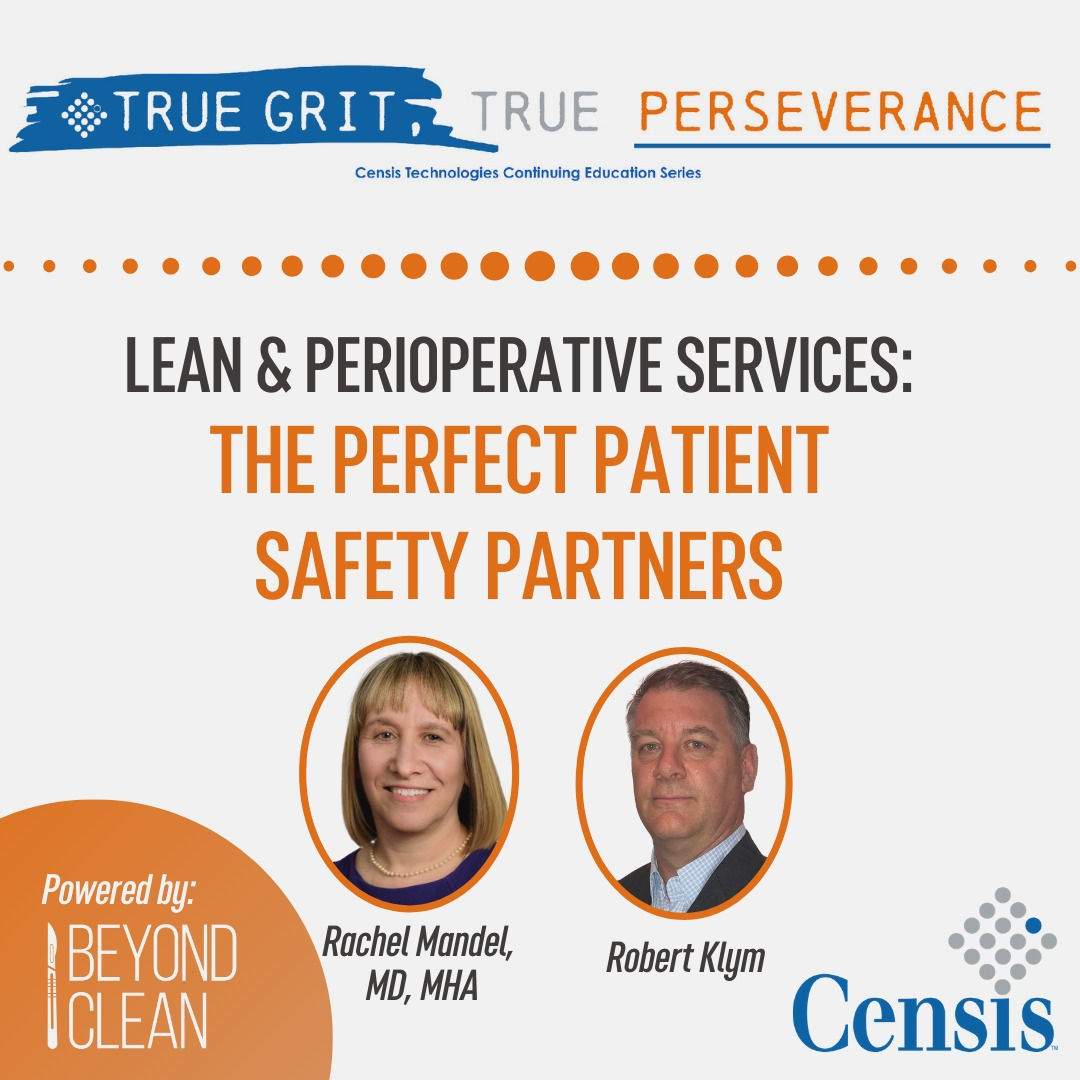 Lean & Perioperative Services: The Perfect Patient Safety Partners