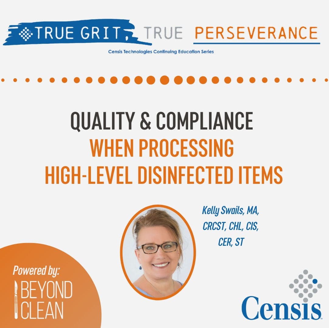 Quality & Compliance When Processing High level disinfected Items