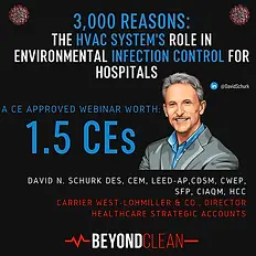 3000 Reasons: The HVAC System's role in environmental infection control for hospitals