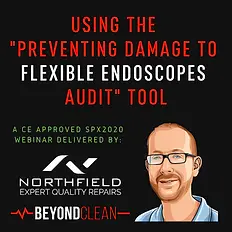 Using the Preventing Damage to flexible endoscopes Audit Tool
