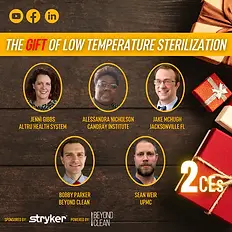 The Gift of Low Temperature Sterilization