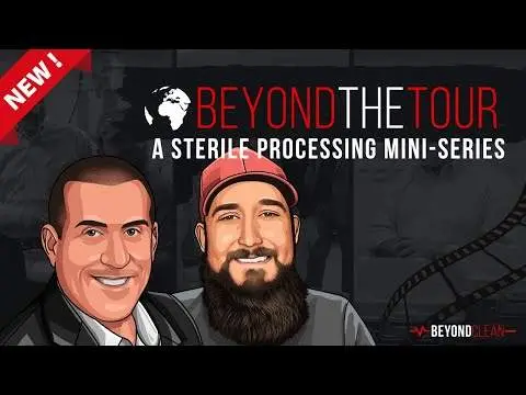Beyond the Tour Announcement: Spotlighting Innovators in Sterile Processing (Episode 1 Trailer)