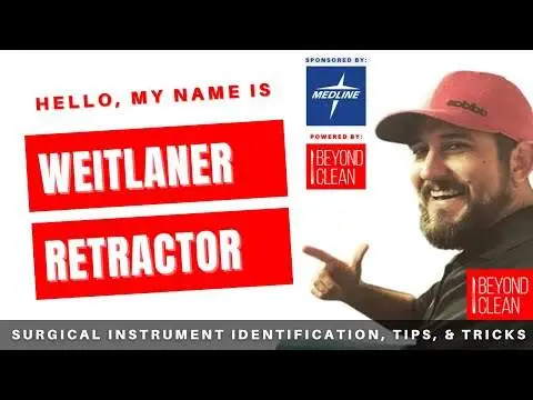 Hello, My Name is: Weitlaner Retractor | Surgical Instruments | Beyond Clean