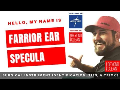 Hello, My Name is: Farrior Ear Specula | Surgical Instruments | Beyond Clean