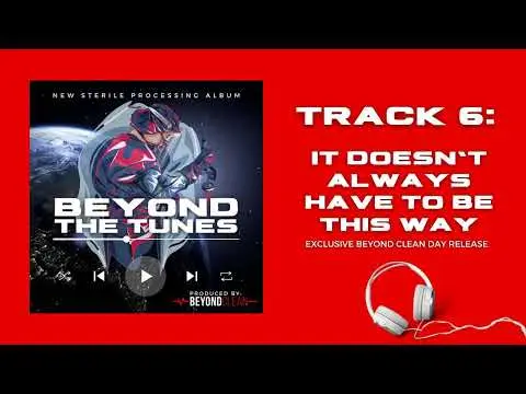 It Doesn’t Always Have to Be This Way (Track 6) | Beyond the Tunes