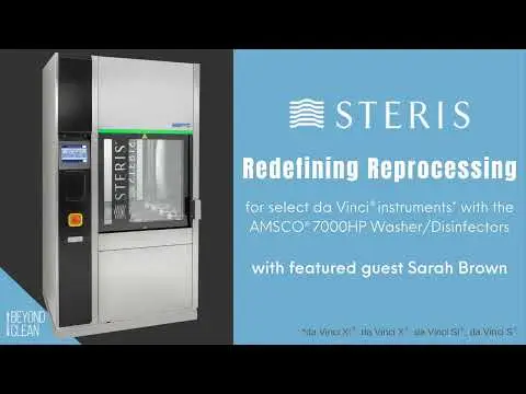 Redefining Reprocessing: for select da Vinci® instruments with the AMSCO® 7000HP…