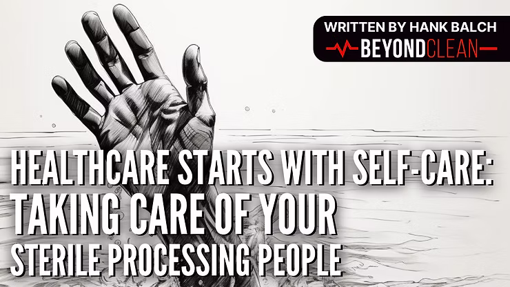 Healthcare Starts with Self-Care