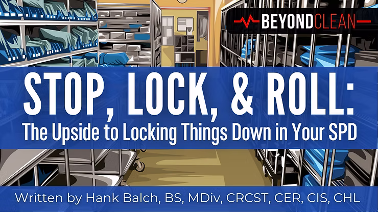 Stop, Lock, and Roll The Upside to Locking Things Down in Your SPD