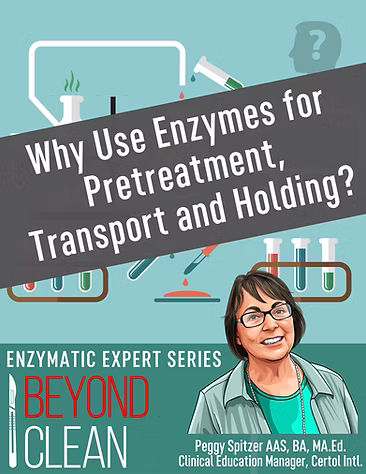 Why Use Enzymes for Pretreatment, Transport and Holding